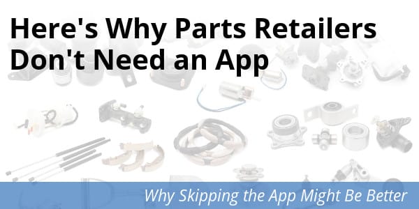 No app parts retailers