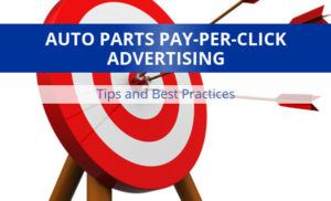 Auto Parts PPC Tips